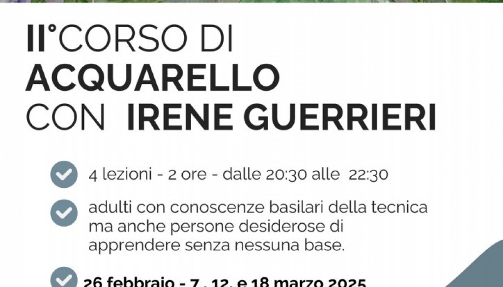 Secondo Corso di acquerello con  IRENE GUERRIERI